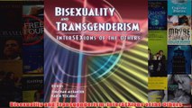 Bisexuality and Transgenderism InterSEXions of the Others