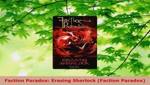Read  Faction Paradox Erasing Sherlock Faction Paradox EBooks Online