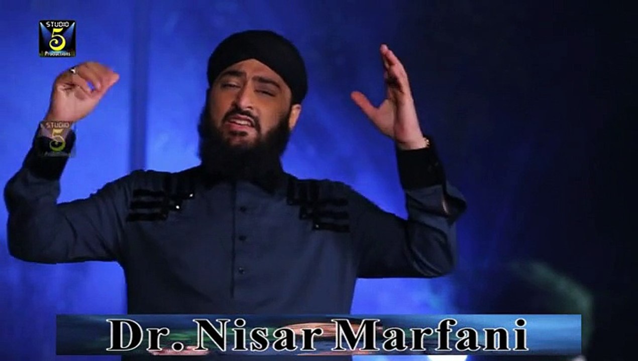 YA RASOOALLAH BY HAFIZ DR. NISAR AHMED MARFANI NEW ALBUM 2015