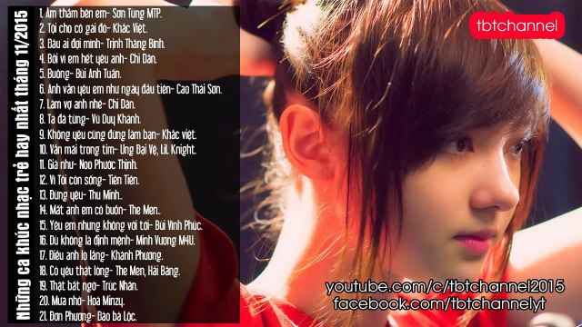 Những ca khúc nhạc trẻ hay nhất tháng 12/2015- tuyển tập nhạc trẻ hay nhất 2016-phần 1