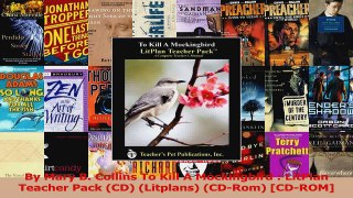 Read  By Mary B Collins To Kill A Mockingbird  LitPlan Teacher Pack CD Litplans CDRom PDF Free