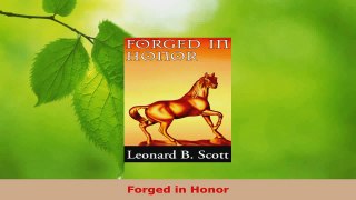 Read  Forged in Honor EBooks Online