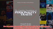 The Cognitive Foundations of Personality Traits Emotions Personality and Psychotherapy