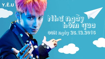 Như Ngày Hôm Qua - Sơn Tùng M-TP