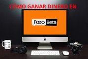 Cómo ganar dinero en Forobeta como freelancer - Mi Vida Freelance