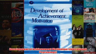 Development of Achievement Motivation Educational Psychology