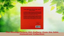 PDF Download  The Moving Picture Girl Gallery from the John Holmstrom Collection PDF Full Ebook