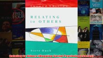 Relating to Others Mapping Social Psychology Series
