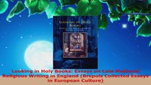 Read  Looking in Holy Books Essays on Late Medieval Religious Writing in England Brepols PDF Free