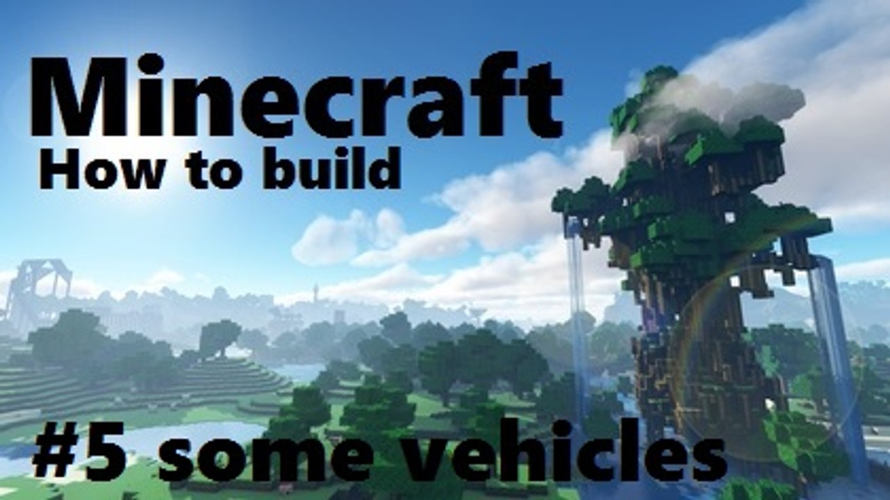 how to build #5 some vehicles