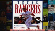 The Texas Rangers The Authorized History