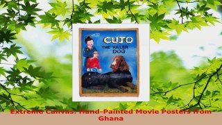 Read  Extreme Canvas HandPainted Movie Posters from Ghana EBooks Online