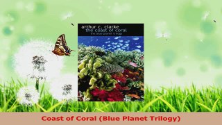 Read  Coast of Coral Blue Planet Trilogy Ebook Free