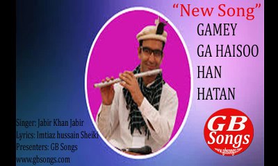 Gamey ga haysoo han hatan singer Jabir Khan Jabir