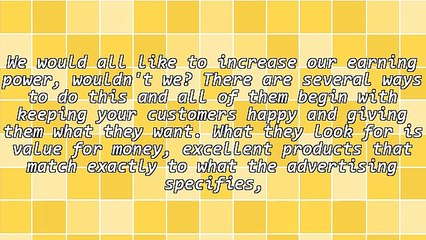 How to Earn More and Keep Your Customers Happy