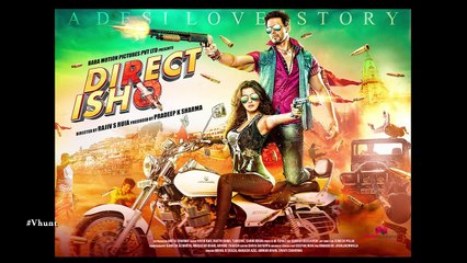Check Out! Direct Ishq Trailer Out Now