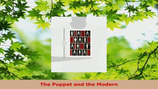 Read  The Puppet and the Modern Ebook Free