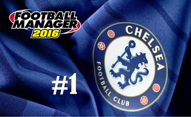 Football Manager 2016 Gameplay with Chelsea: part 1 (Terry Testimonial)