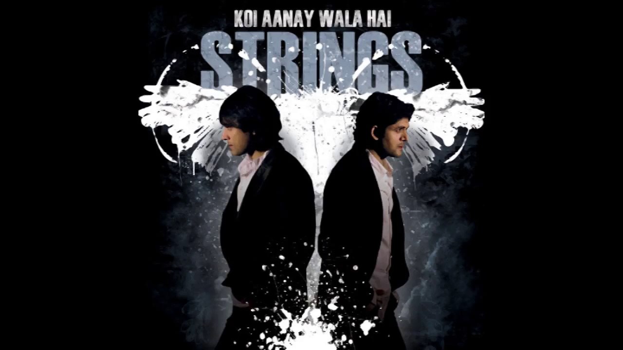 Strings | Koi Aaney wala hai | Hum Hee Hum