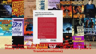 PDF Download  Opium Empire and the Global Political Economy A Study of the Asian Opium Trade 17501950 PDF Online