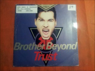 BROTHER BEYOND.(TRUST.(12'' REMIX.)(12''.)(1989.)