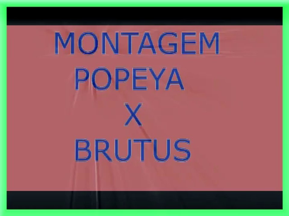 MONTAGEM  POPEYA    X BRUTUS . BY FLAVINHO DJ PIPOS 2016 RECORD