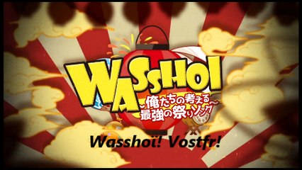 Wasshoi vostfr