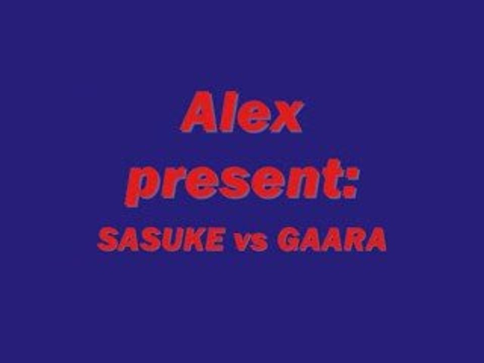 Sasuke vs gaara