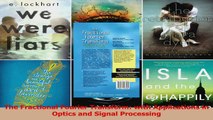 Read  The Fractional Fourier Transform with Applications in Optics and Signal Processing PDF Free