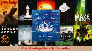 PDF Download  The Missing Piece To Paradise PDF Online