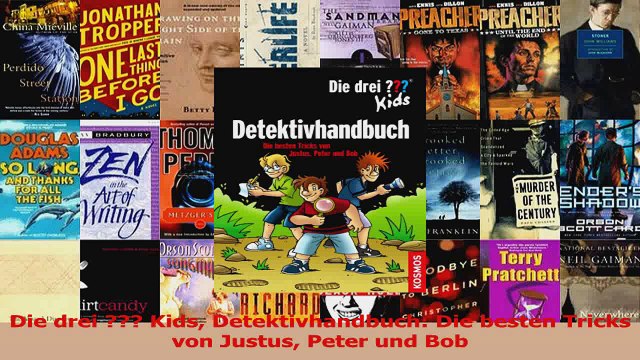 Lesen Die drei Kids Detektivhandbuch Die besten Tricks von Justus Peter und Bob Ebook Frei