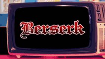 BERSERK - Videosigle cartoni animati in HD (sigla iniziale) (720p)