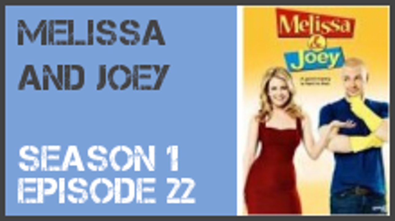 vleet belegd broodje constante Melissa and Joey season 1 episode 22 s1e22 - Dailymotion Video