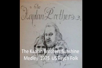 The Kaplan Brothers "Sunshine Medley " 1975  US Psych Folk