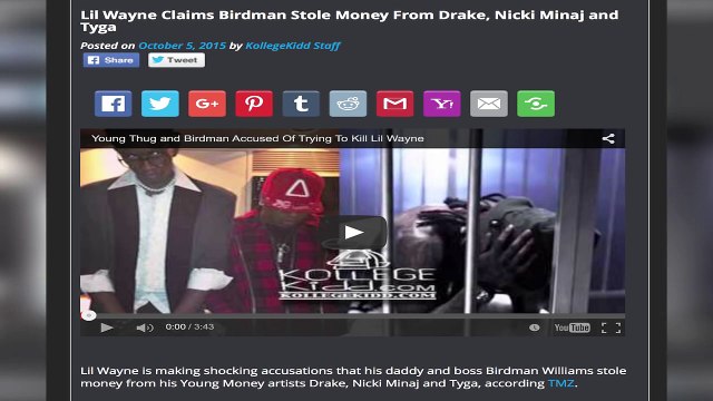 Lil Wayne Claims Birdman Stole Money From Drake, Nicki Minaj and Tyga