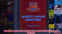 West Ham United The Making of a Football Club Sport and Society