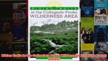 Hiking Trails in the Collegiate Peaks Wilderness Area The Pruett Series