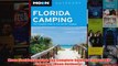 Moon Florida Camping The Complete Guide to Tent and RV Camping Moon Outdoors