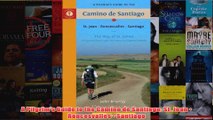 A Pilgrims Guide to the Camino de Santiago St Jean  Roncesvalles  Santiago