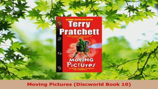 Download  Moving Pictures Discworld Book 10 PDF Free
