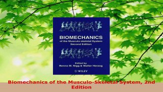 PDF Download  Biomechanics of the MusculoSkeletal System 2nd Edition Download Full Ebook
