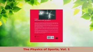 PDF Download  The Physics of Sports Vol 1 Read Online