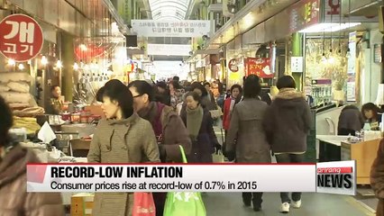 Korea's consumer prices rise at record-low of 0.7% in 2015