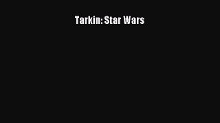 Tarkin: Star Wars [Download] Full Ebook