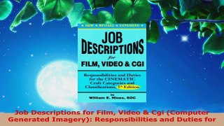 Read  Job Descriptions for Film Video  Cgi Computer Generated Imagery Responsibilities and Ebook Free