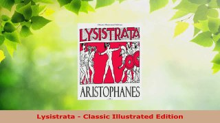 PDF Download  Lysistrata  Classic Illustrated Edition Download Online