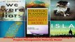PDF Download  Strategic Planning for Project Management Using a Project Management Maturity Model Read Online