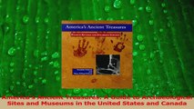 Read  Americas Ancient Treasures A Guide to Archaeological Sites and Museums in the United Ebook Free