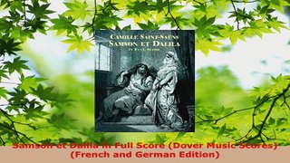 Download  Samson et Dalila in Full Score Dover Music Scores French and German Edition PDF Online