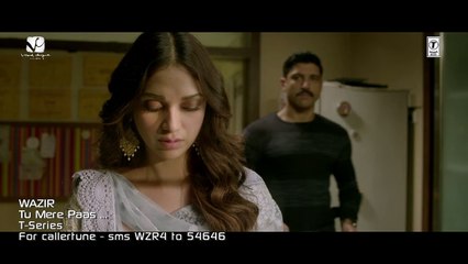 Tải video: TU MERE PAAS  Video Song   WAZIR   Amitabh Bachchan, Farhan Akhtar, Aditi Rao Hydari